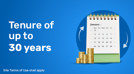 Repayment tenure up to 30 Years