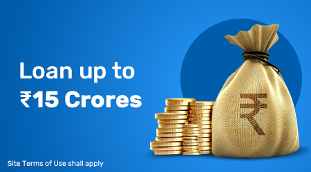 Loan up to ₹15 Crores
