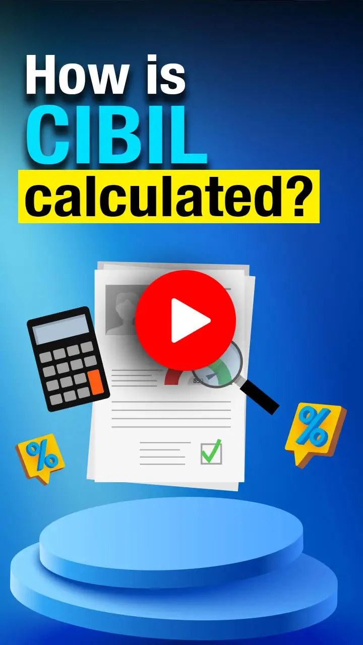 CIBIL स्कोर की गणना कैसे की जाती है?