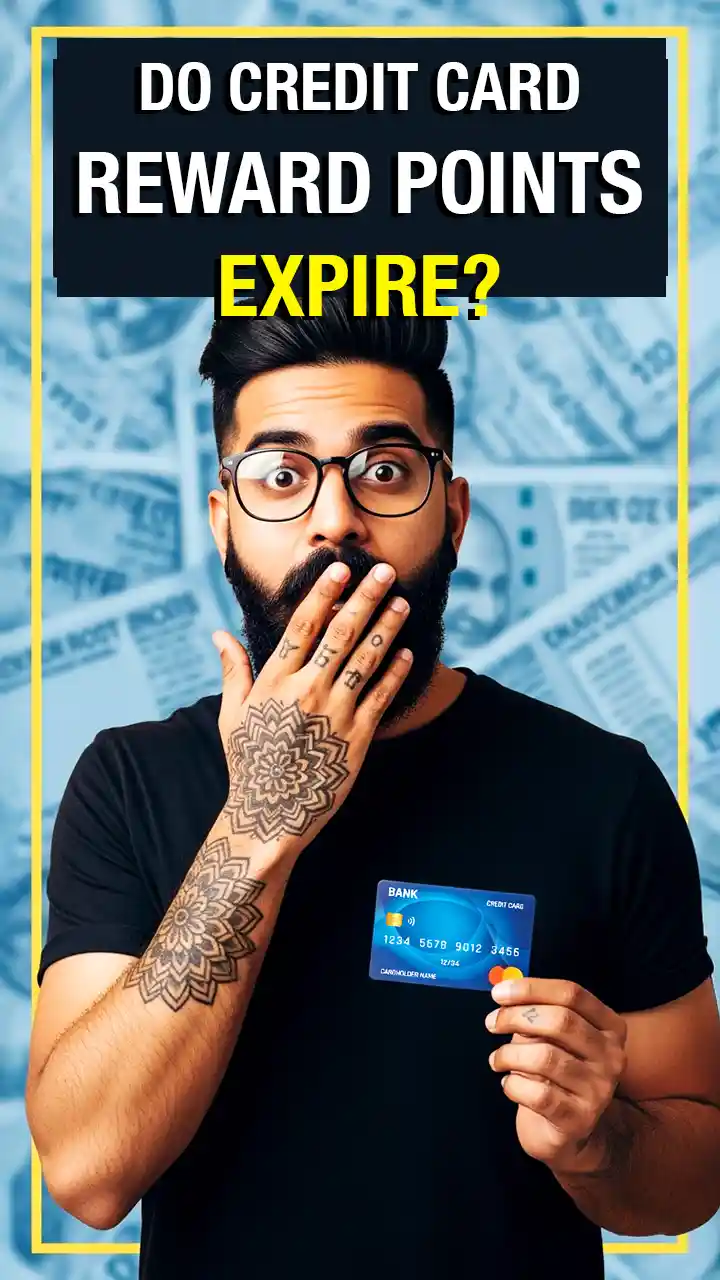 क्या क्रेडिट कार्ड रिवॉर्ड पॉइंट्स की समय सीमा समाप्त हो जाती है?